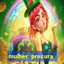 mulher procura homem na bahia